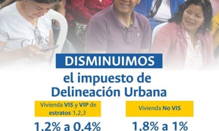 Popayán reduce el impuesto de Delineación Urbana