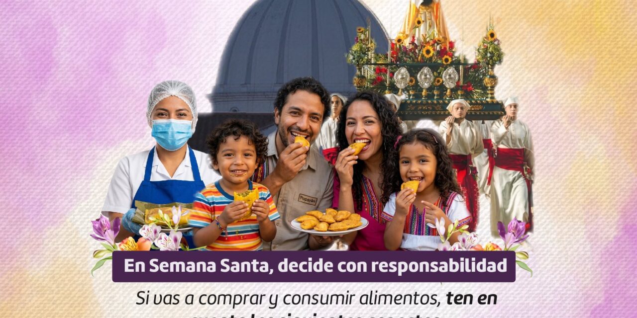 Consumir seguro en Semana Santa: recomendaciones clave