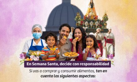Consumir seguro en Semana Santa: recomendaciones clave