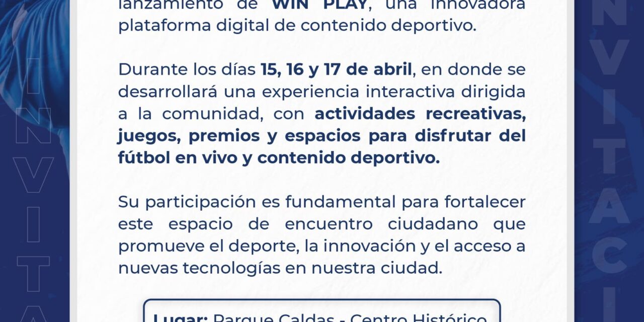 WIN PLAY en Popayán: lanzamiento de plataforma deportiva en el Parque Caldas