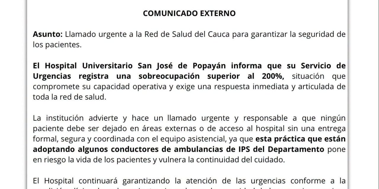 Sobreocupación superior al 200 % en Urgencias del Hospital San José de Popayán
