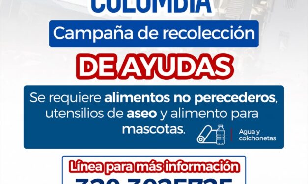 COLOMBIA NOS NECESITA: Campaña de solidaridad desde Popayán