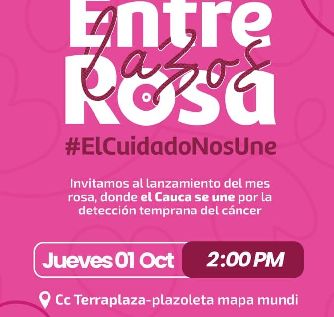 Mes Rosa 2026: lanzamiento en Terraplaza, Popayán