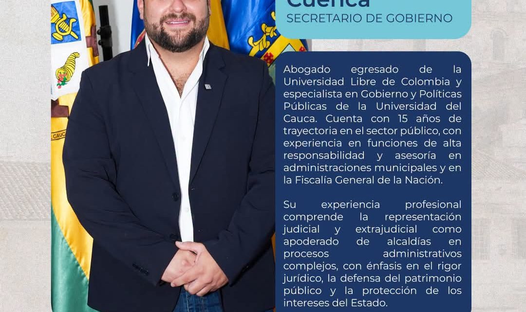 Juan Guillermo Cuenca se integra a la Alcaldía de Popayán