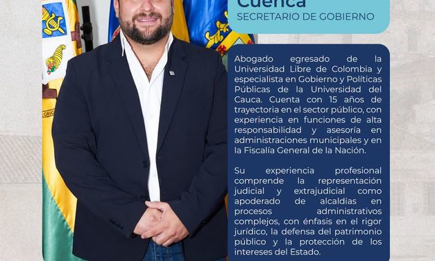 Juan Guillermo Cuenca se integra a la Alcaldía de Popayán